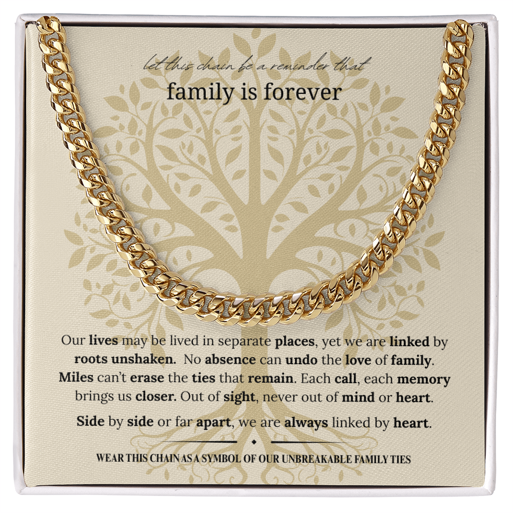 Gift for Dad, Son, or Brother | Family Is Forever Cuban Link Chain | Stainless Steel or 18K Gold Necklace | Symbol of Family Ties