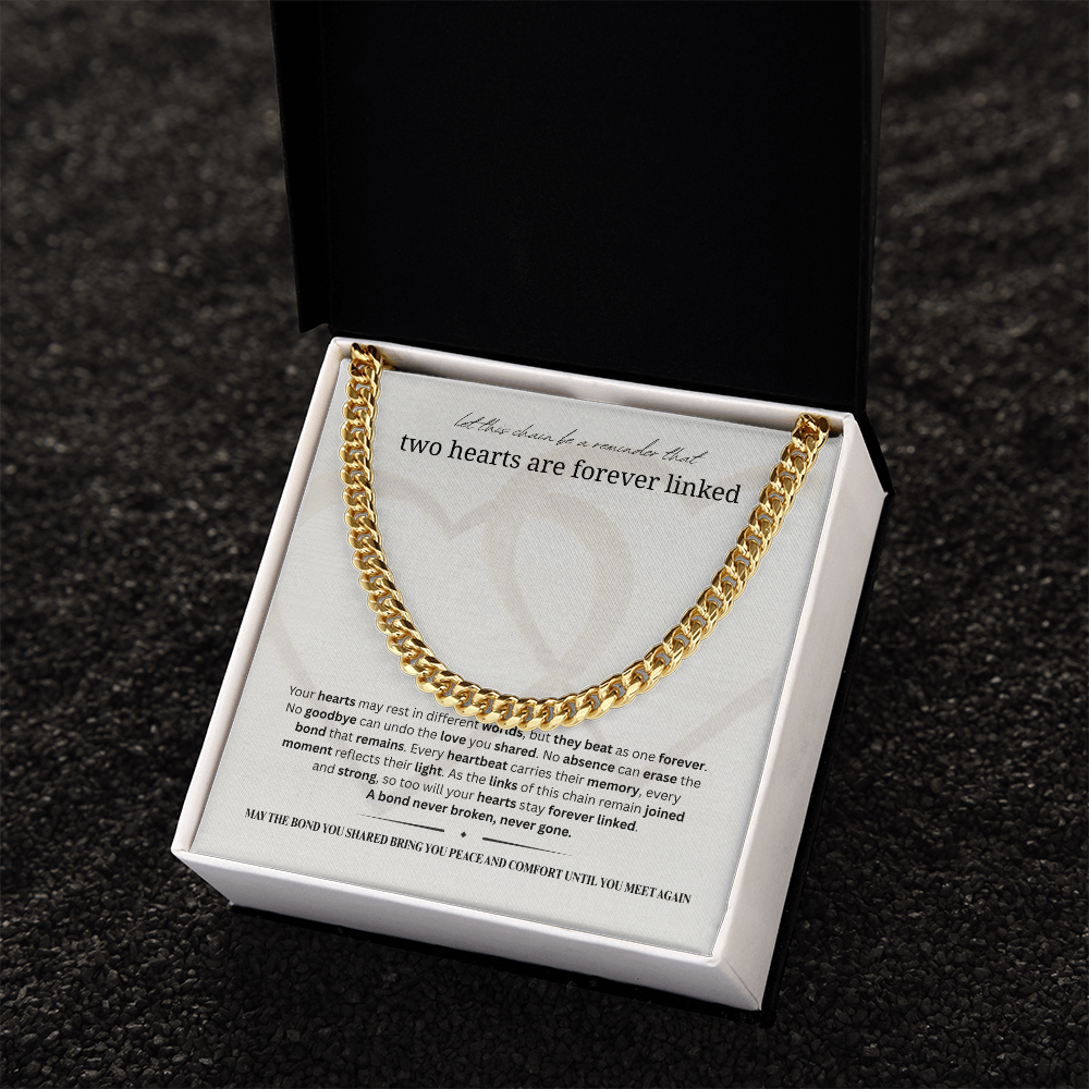 Sympathy Gift for Men | Memorial Necklace for Men | Cuban Link Chain | Two Hearts Are Forever Linked | Stainless Steel or 18K Gold