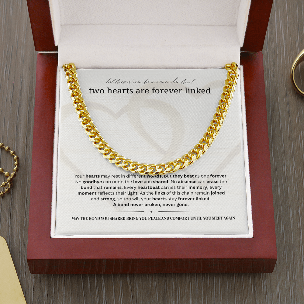 Sympathy Gift for Men | Memorial Necklace for Men | Cuban Link Chain | Two Hearts Are Forever Linked | Stainless Steel or 18K Gold