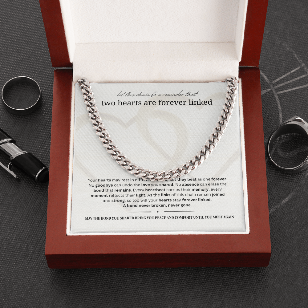 Sympathy Gift for Men | Memorial Necklace for Men | Cuban Link Chain | Two Hearts Are Forever Linked | Stainless Steel or 18K Gold