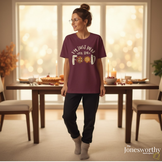 I’m Just Here for the Food Funny Thanksgiving T-Shirt | Unisex Heavy Cotton Tee (S–5XL) | Holiday Humor Graphic Tee
