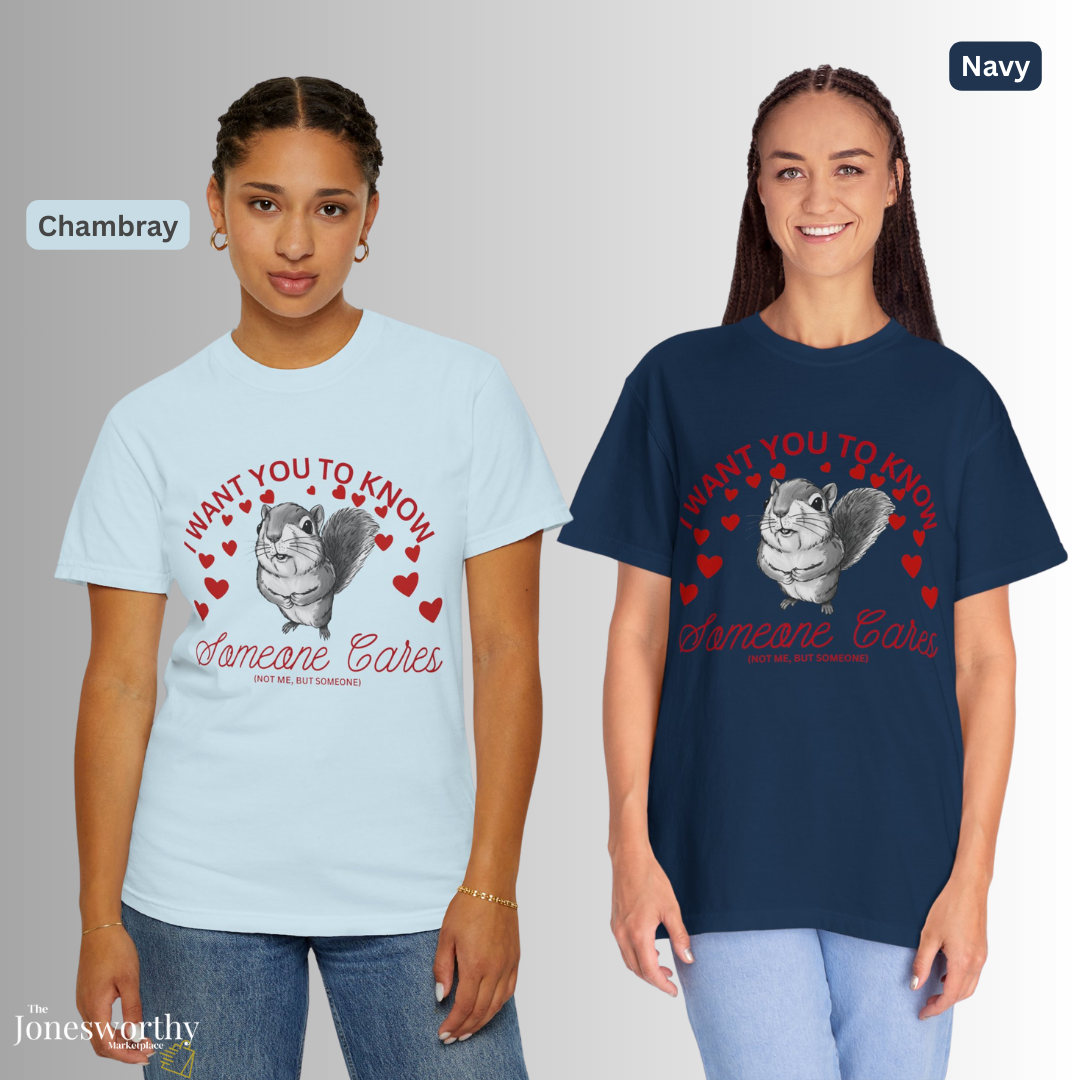 Funny Anti-Valentine’s Day Squirrel Shirt| Cute Animal Graphic Tee, Sarcastic Valentine Gift, Comfort Colors Unisex T Shirt