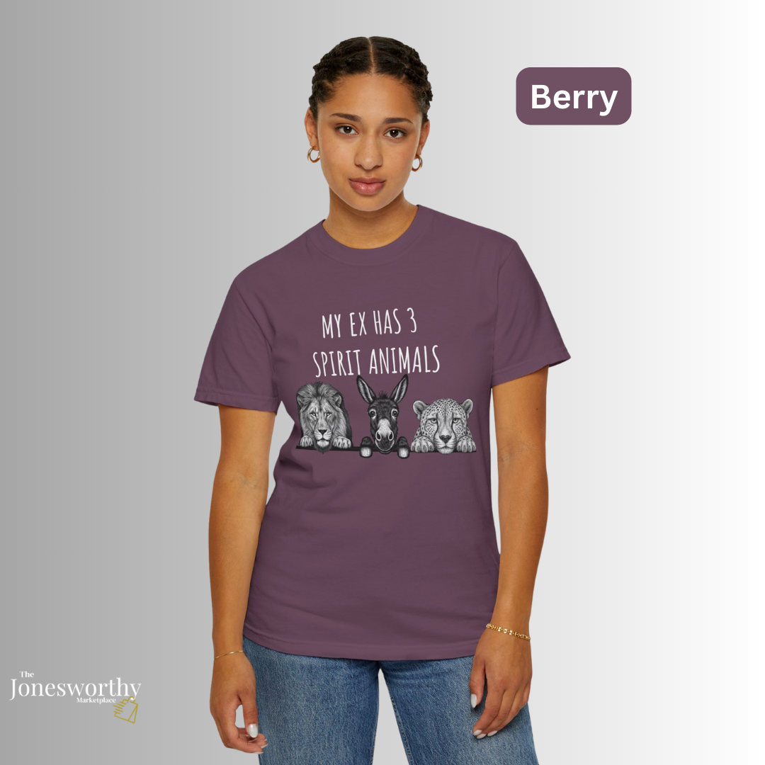 My Ex Has 3 Spirit Animals Shirt | Lion, Ass, Cheetah | Funny Ex Humor Tee & Sweatshirt | Unisex Comfort Colors Graphic Shirt