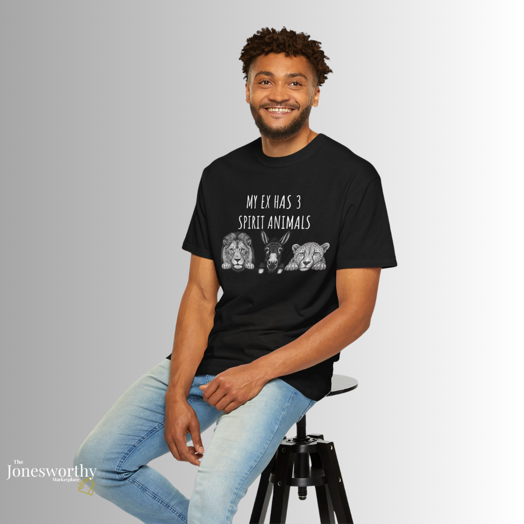 My Ex Has 3 Spirit Animals Shirt | Lion, Ass, Cheetah | Funny Ex Humor Tee & Sweatshirt | Unisex Comfort Colors Graphic Shirt
