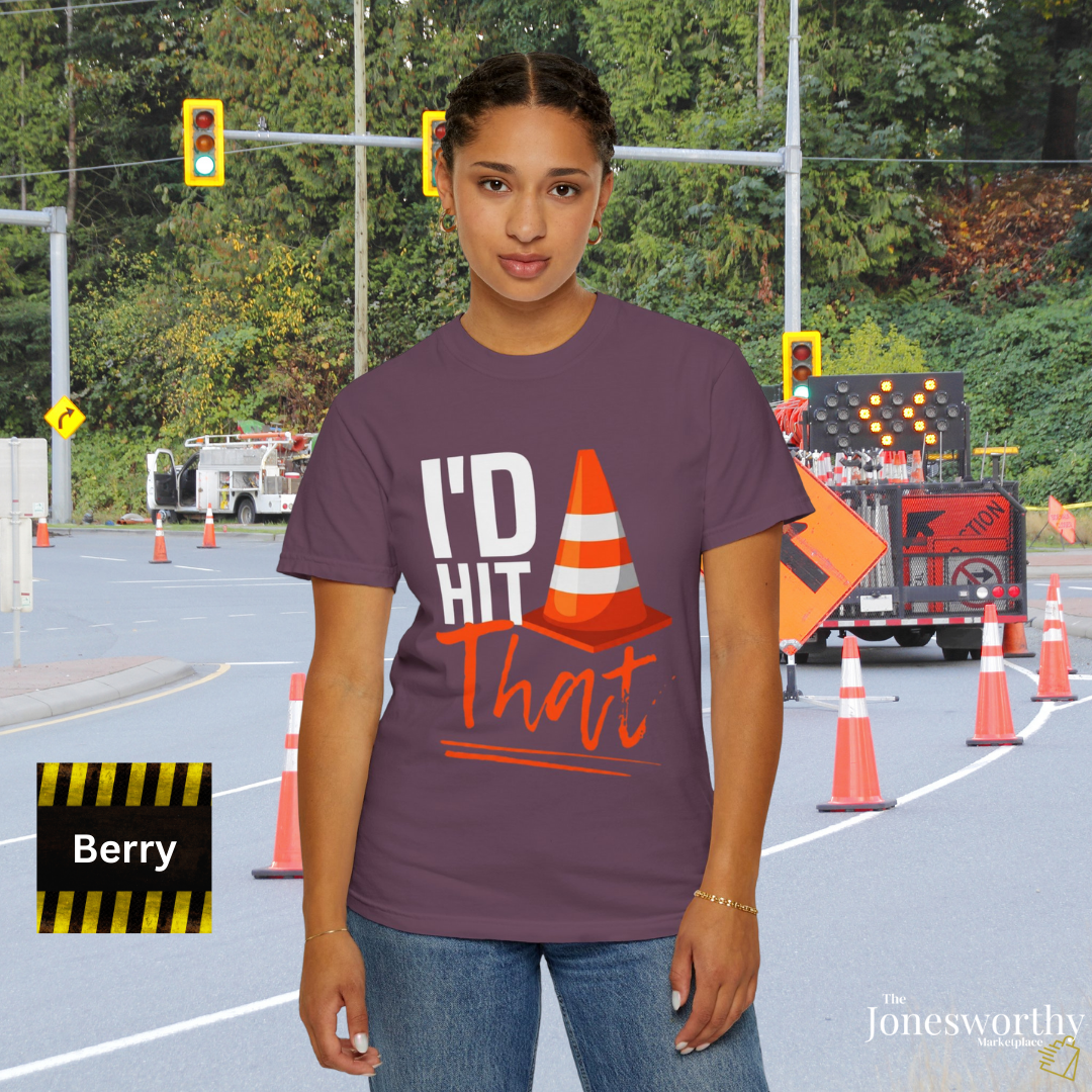 I'd Hit That Cone T-shirt | Funny New Driver Gift | Unisex Comfort Colors Garment Dyed