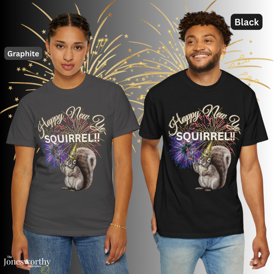 Happy New Year SQUIRREL Shirt Funny Distraction Tee Cute Squirrel New Years Eve Shirt Animal Lover Gift Festive Comfort Colors T Shirt
