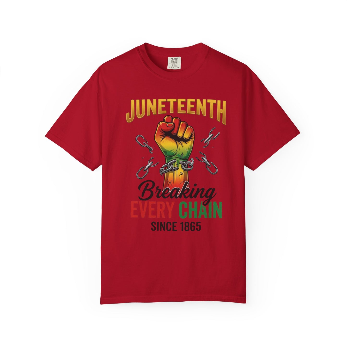 Juneteenth Breaking Every Chain Since 1865 Shirt | Juneteenth Celebration Tee | Black History Shirt | Comfort Colors® 1717
