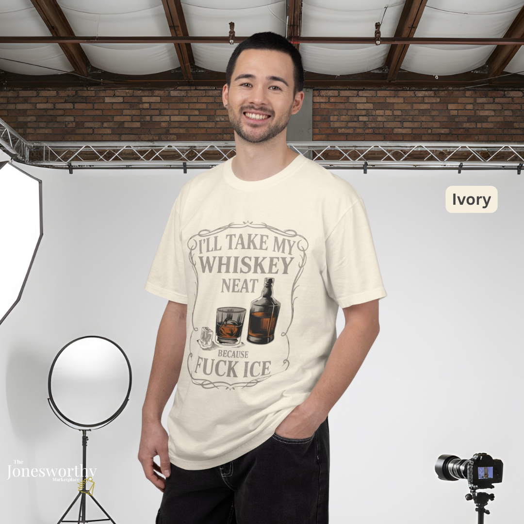 Whiskey Neat Comfort Colors Tee | FUCK ICE Protest Shirt, Free Speech