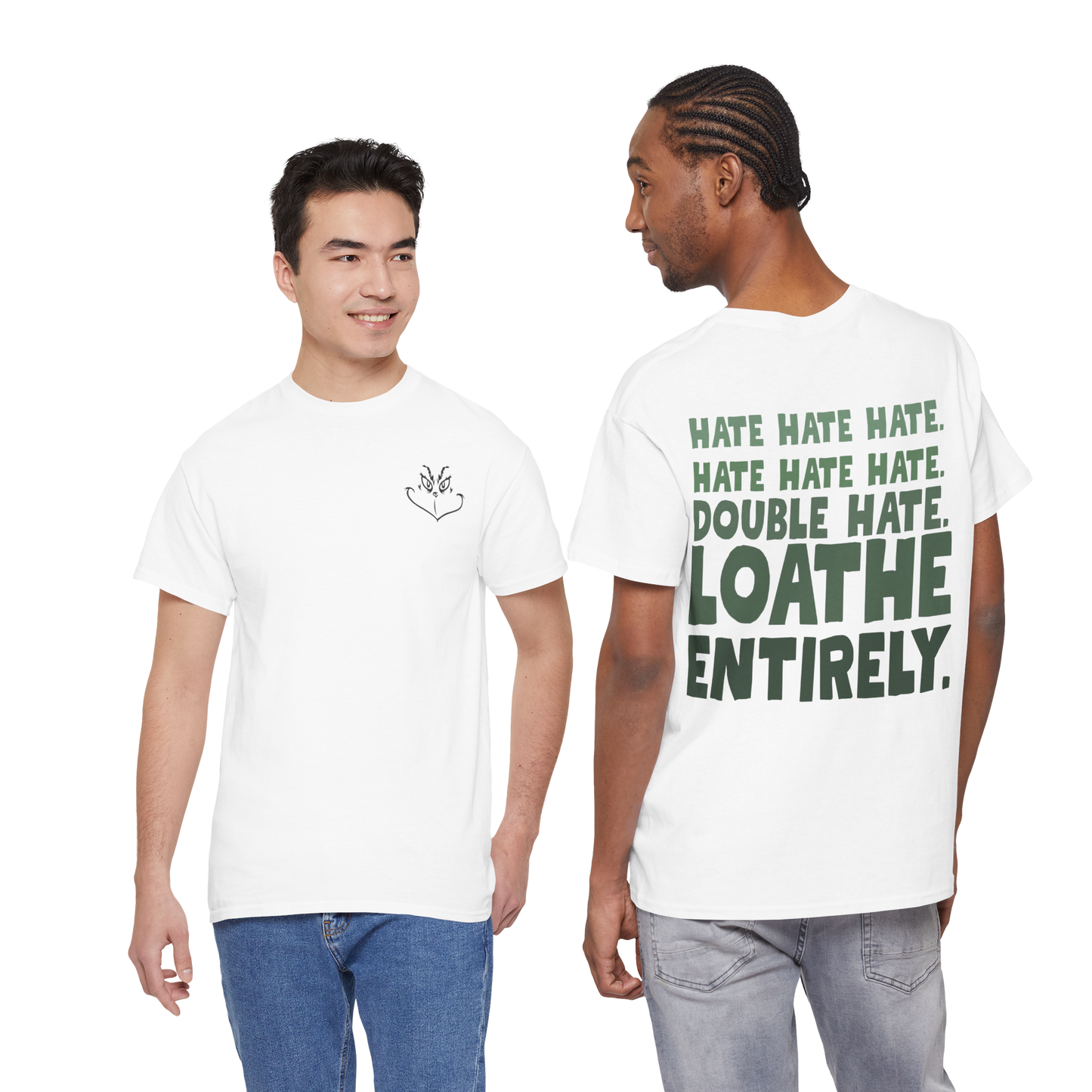 Hate. Loathe Entirely. Funny Holiday Tee Shirt • Hoodie • Sweatshirt • Ugly Christmas Sweater, Classic Christmas Movie Sweatshirt