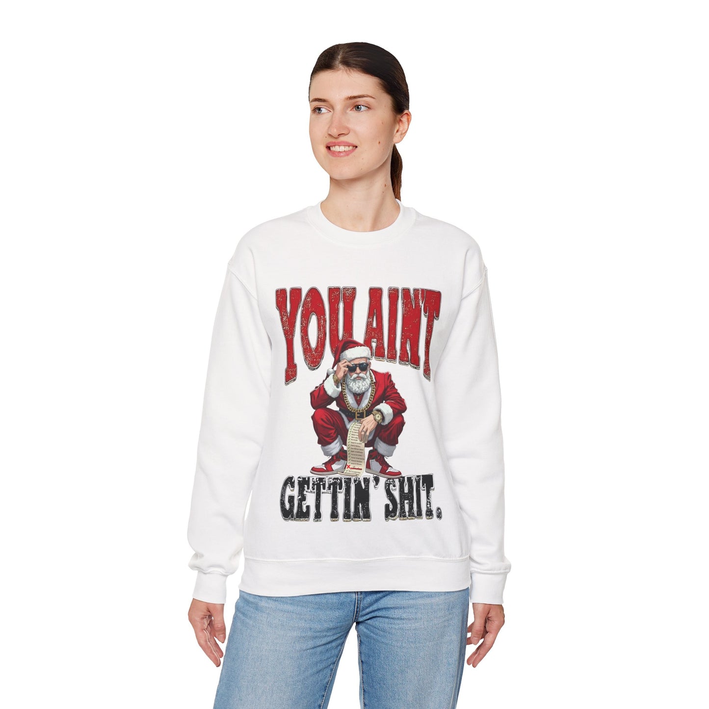 You Ain’t Gettin’ Sh*t Funny Christmas Tee | Hoodie | Sweatshirt • Cool Santa |Naughty List Custom Name • Unisex S–5XL🎄✨