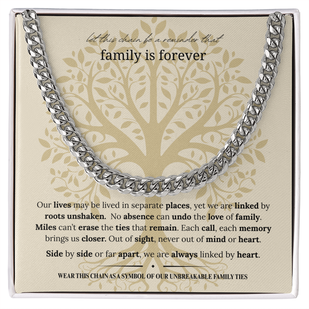 Gift for Dad, Son, or Brother | Family Is Forever Cuban Link Chain | Stainless Steel or 18K Gold Necklace | Symbol of Family Ties