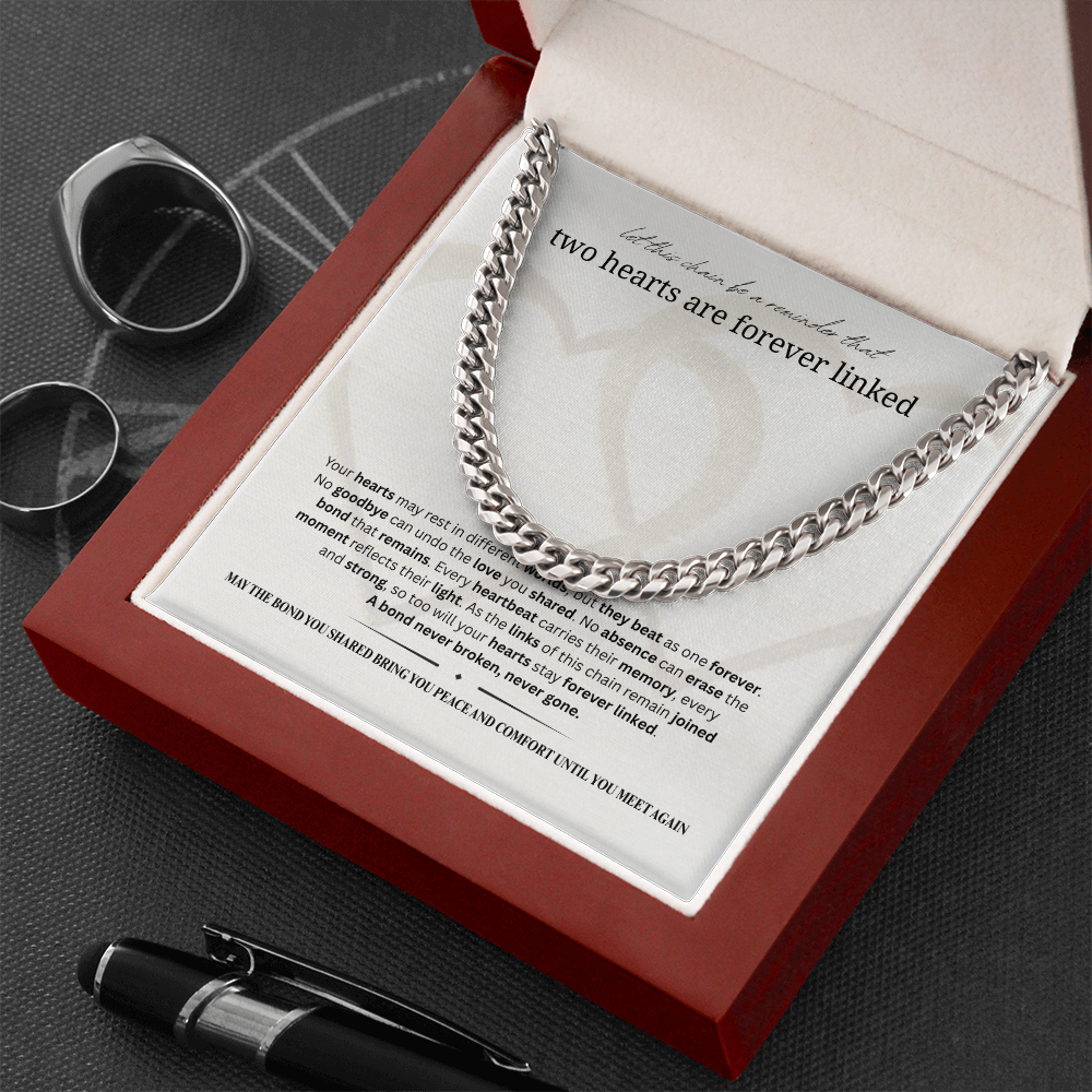 Sympathy Gift for Men | Memorial Necklace for Men |  Cuban Link Chain |  Two Hearts Are Forever Linked  | Stainless Steel or 18K Gold