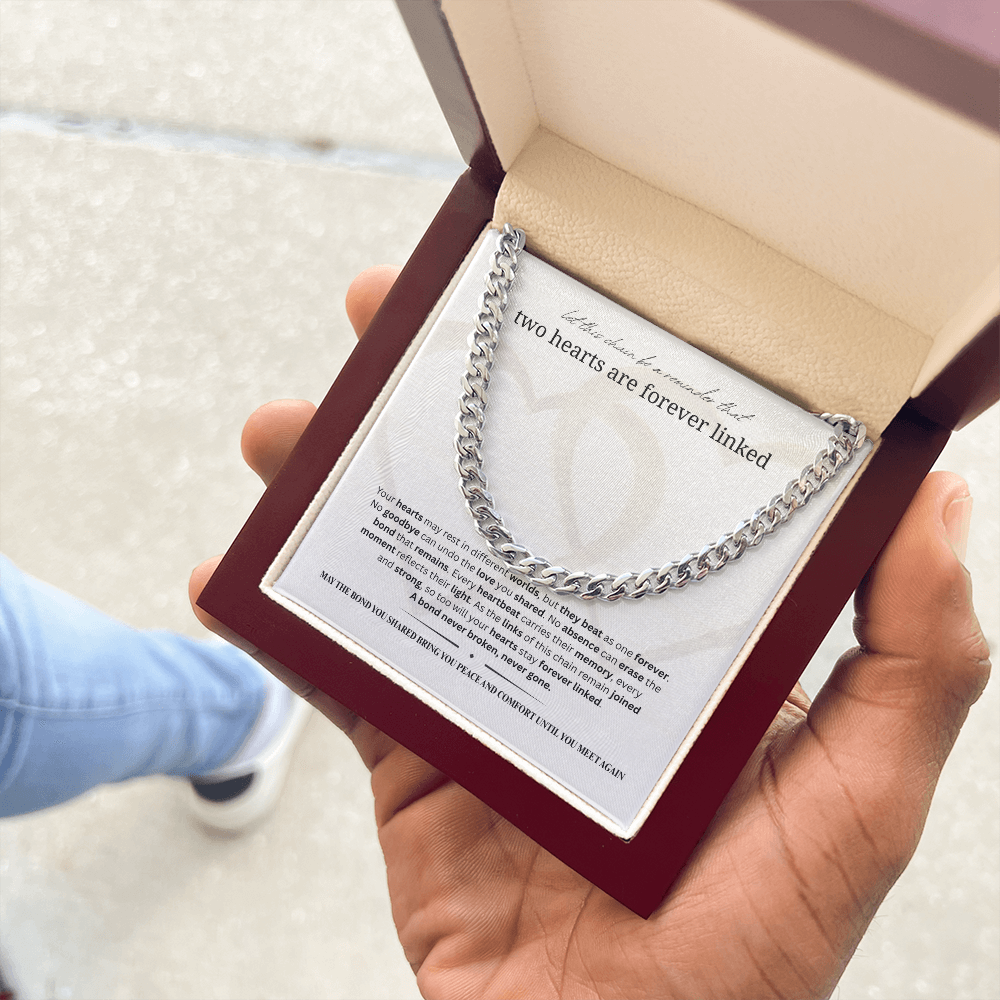Sympathy Gift for Men | Memorial Necklace for Men |  Cuban Link Chain |  Two Hearts Are Forever Linked  | Stainless Steel or 18K Gold