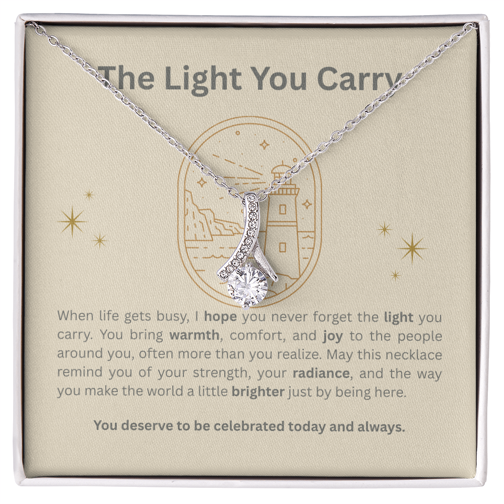 The Light You Carry Women's Empowerment Necklace – Alluring Beauty Pendant with Heartfelt Message Card | 14k White Gold or 18k Gold Finish | Inspirational Gift for Her
