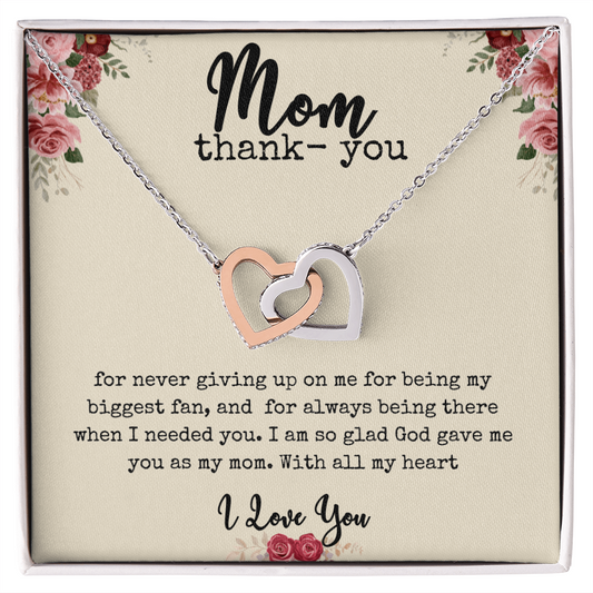 Interlocking Hearts |  "Mom Thank- You" Necklace