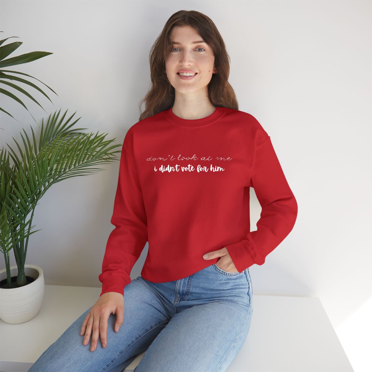 Don't Look at Me I Didn't Vote for Him | Unisex Embroidered Crewneck Sweatshirt | Political Humor Gift | Patriotic Statement Apparel